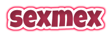SEXMEX